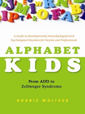 cover image of Alphabet Kids--From ADD to Zellweger Syndrome